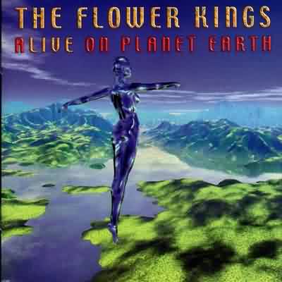 The Flower Kings: "Alive On Planet Earth" – 2000